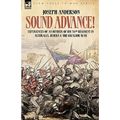Sound Advance: Experiences of an Officer of HM 50th Regt. in Australia, Burma and the Gwalior War in India