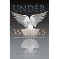 Under His Wings