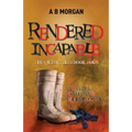 Rendered Incapable