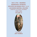 Sac & Fox - Shawnee Marriages, Divorces, Estates Log Books Vols. 1 & 2, Log Books Births & Deaths: (Under Sac & Fox Agency, Oklahoma)1846-1924 Volume