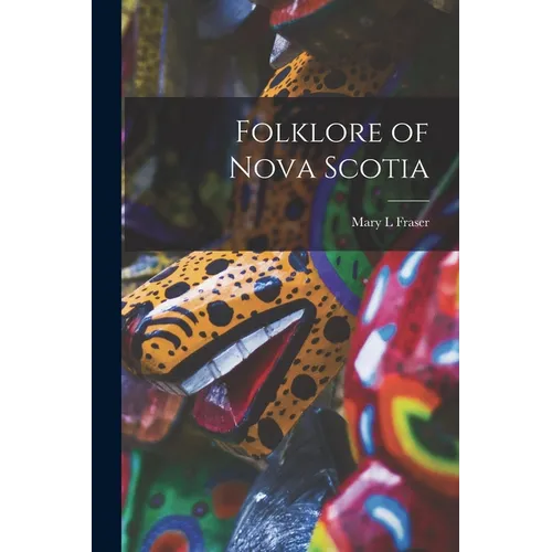 Folklore of Nova Scotia