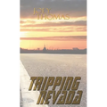Tripping Nevada: Part One of the Stone Saga