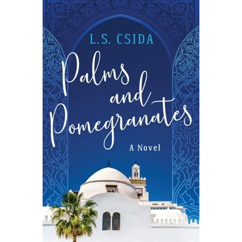 Palms and Pomegranates