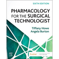 Pharmacology for the Surgical Technologist