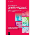 Toward an Ontology of Social Communities: With an Appendix on the Phenomenology of Social Communities