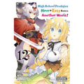 High School Prodigies Have It Easy Even in Another World!, Vol. 12 (Manga)
