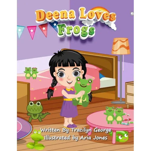 Deena Loves Frogs