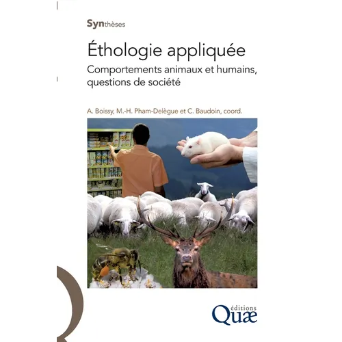 Ethologie appliquée: Comportements animaux et humains, questions de société