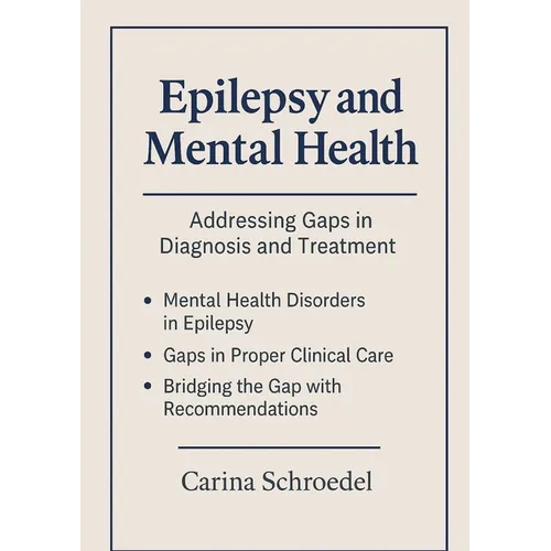 Bridging the Divide: Exploring the Overlap of Epilepsy and Mental Health Disorders in Clinical Care