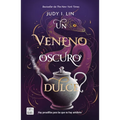 Un Veneno Oscuro Y Dulce / A Venom Dark and Sweet (the Book of Tea, 2)