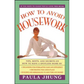 How to Avoid Housework