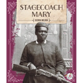 Stagecoach Mary
