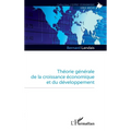 Théorie générale de la croissance économique et du développement