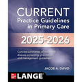 Current Practice Guidelines in Primary Care 2025-2026