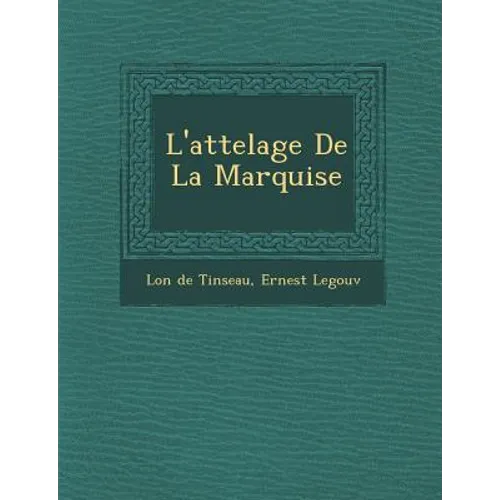 L'Attelage de La Marquise