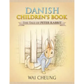 Danish Children's Book: The Tale of Peter Rabbit