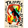 Trippin' and Sippin': A Quest for Bomb Vinho