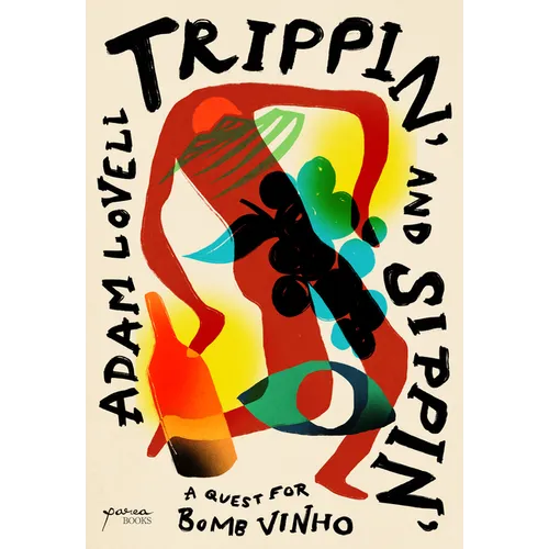 Trippin' and Sippin': A Quest for Bomb Vinho