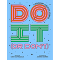 Do It (or Don't): A Boundary-Creating Journal