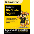 Ready For 9th Grade English: A Summer Learning Activity Workbook For Students Entering Grade 9 [Ages 14-15]