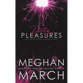 Dirty Pleasures