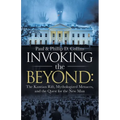 Invoking the Beyond: The Kantian Rift, Mythologized Menaces, and the Quest for the New Man