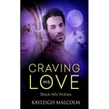 Craving His Love