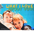 What I Love About You