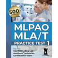 MLPAO MLA/T Certification Exam: Practice Test 1