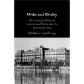 Order and Rivalry
