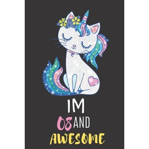 Im 08 And Awesome: 8 Year Old Girl Birthday Gifts To Gift Your Daughter Or Niece