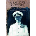 A Sailor's Odyssey: The Autobiography of Admiral Andrew Cunningham