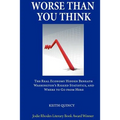 Worse Than You Think: The Real Economy Hidden Beneath Washington's Rigged Statistics, and Where We Go From Here