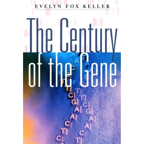 The Century of the Gene