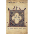 Il viaggio di Tricás