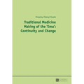 Traditional Medicine Making of the 'Emu': Continuity and Change