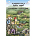The Adventures of Bubba Jones (#2): Time Traveling Through Shenandoah National Park Volume 2