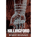 Killingford: The Hieromonk's Tale, Book Two