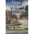 From Vicksburg to Bennett Place: The Long March to Victory