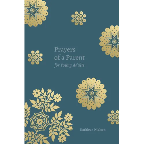 Prayers of a Parent for Young Adults