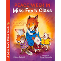 Peace Week in Miss Fox's Class