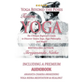 Yoga Beyond the Poses - Tantra Yoga: Yoga Nidra Meditation - Anahata Chakra Awakening And Healing. The Ultimate Beginner's Guide to Discover Tantra Yo