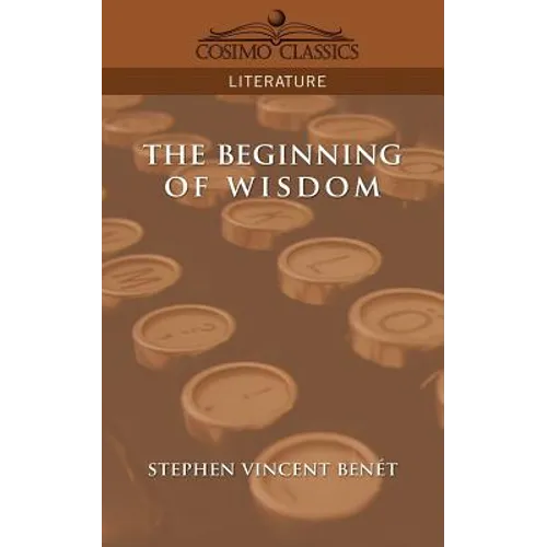 The Beginning of Wisdom