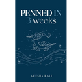 Penned in 3 weeks