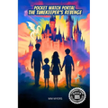 Pocket Watch Portal: The Timekeeper's Revenge
