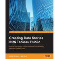 Creating Data Stories with Tableau Public