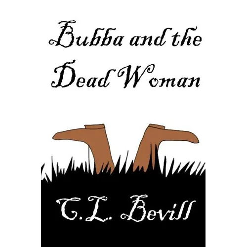Bubba and the Dead Woman