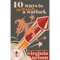 10 Ways to Spellblock a Warlock: Magic and Mayhem Universe