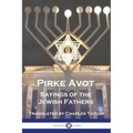 Pirke Avot: Sayings of the Jewish Fathers