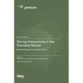 Strong Interactions in the Standard Model: Massless Bosons to Compact Stars